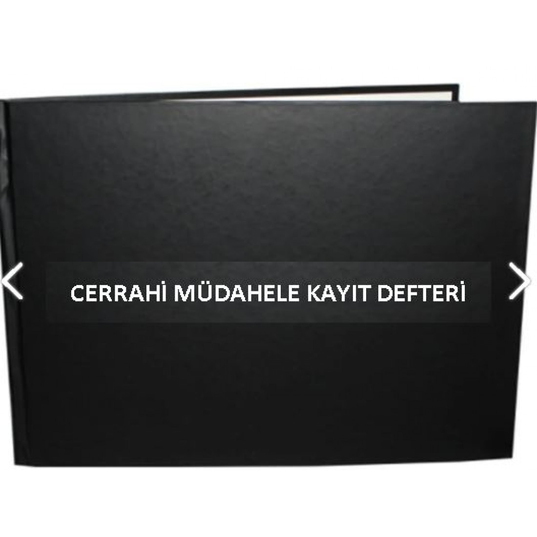 Cerrahi Müdahele Kayıt Defteri 001 -200 Numaralı